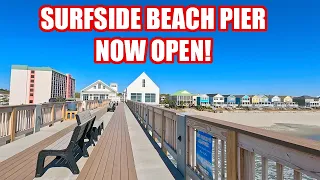 Surfside Beach Pier NOW OPEN! Full Tour & Details About Shops and Restaurants!