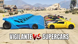 GTA 5 ONLINE - VIGILANTE VS SUPERCARS PART#01 (WHICH IS FASTEST BATMOBILE VS SUPERCARS?)
