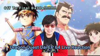 Dragon Quest Dai Episode 64 Live Reaction