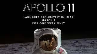 Apollo 11 [Official IMAX Trailer] – In IMAX March 1