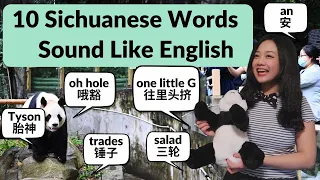 10 Sichuanese Words That Sound Like English | Learn Sichuan Mandarin