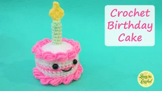 How to Crochet Mini Birthday Cake | Crochet Tutorials | Lemon Crochet🍋