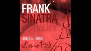 "I Love Paris" / Frank Sinatra Live in Paris at the Lido