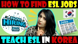 How to find ESL jobs | Teach English in Korea