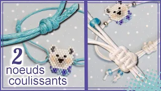 🧵 TUTO 2 nœuds coulissants pour vos bracelets