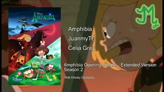 "Welcome to Amphibia" Opening Theme - Extended Version for Season 2 (By: JuanmyTC feat. Celia Grey)