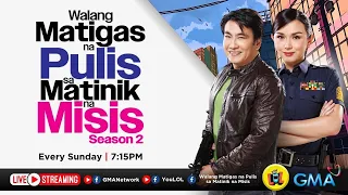 Walang Matigas Na Pulis Sa Matinik Na Misis (March 24, 2024) | LIVESTREAM