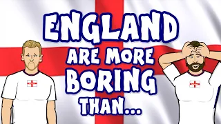 😴England are more BORING than...