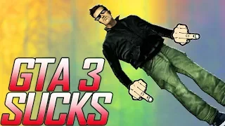 GTA 3 SUCKS