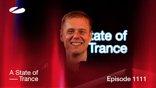 A State of Trance Episode 1111 [@astateoftrance]