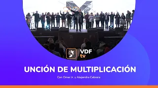 VDF TV "Unción de multiplicación"