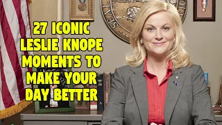 27 Iconic Leslie Knope Moments To Make Your Day Better