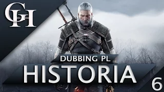 Wiedźmin 3 - Historia - Film z Gry Dubbing PL Część 6/12| S.Junior,Talar,Dudu |