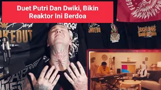 Duet Putri Dan Dwiki, Bikin Reaktor Ini Berdoa