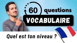 😎 French VOCABULARY test in 60 questions | What's your FRENCH LEVEL? 🔥