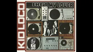 KID LOCO – She's My Lover (A Song For R.) (1997)