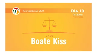 CASO Boate Kiss - DIA 10 TURNO TARDE