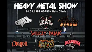 Heavy Metal Show 1987 [Kat, Turbo, Dragon, Destroyer, Stos i inni]