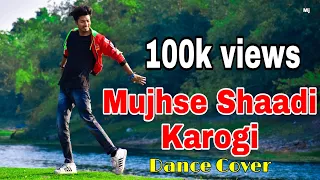 Mujhse Shaadi Karogi-Dance Video Mj||Dance Choreography-Mj Laxman||Salman khan, Akshay kumar|2022..