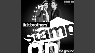 Stamp On The Ground (Caramba Traxx Radio Edit)