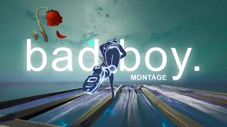 Bad Boy 🥀 (Fortnite Montage)