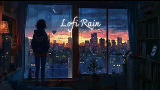 Gentle Lofi Rain - Lofi Hip Hop Mix | Calm Your Soul 🎧 Chill/ Study/ Sleep