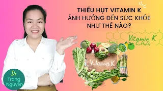 Vitamin K là gì? Những Dấu hiệu cơ thể thiếu hụt vitamin K