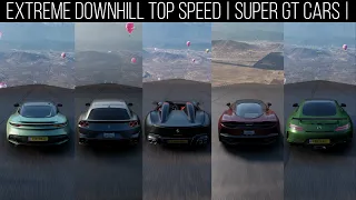 FORZA HORIZON 5 | EXTREME DOWNHILL TOP SPEED BATTLE | EPISODE ALL SUPER GT CARS