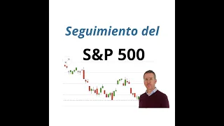 ▶️▶️▶️2023 03 09 Seguimiento S&P 500✅️✅️✅️