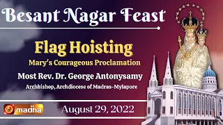 🔴 LIVE | Flag Hoisting Day | 29 AUG, 2022 | Besant Nagar, Annai Vailankanni Shrine Feast