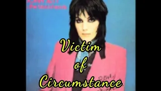 Joan Jett Victim Of Circumstance