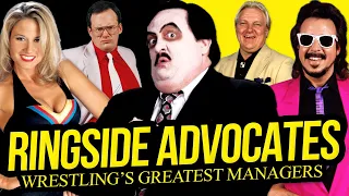 RINGSIDE ADVOCATES | Wrestling's Greatest Managers