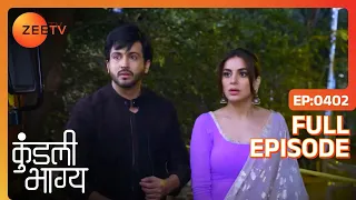 EP 402 - Kundali Bhagya - Indian Hindi TV Show - Zee Tv