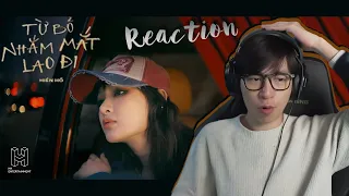 Từ bỏ nhắm mắt lao đi - Hiền Hồ | ViruSs Reaction !