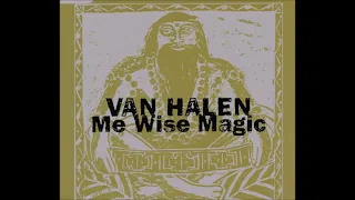 Van Halen - Me Wise Magic - Radio Edit