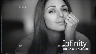 DIEEZ & KASIMOFF - Infinity