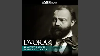 Slavonic Dances, Op. 46, No. 7 in C minor (Skočná)