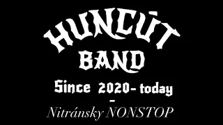 Huncút - Nitránsky nonstop