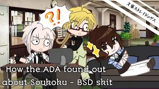 How the ADA found out about Soukoku •||• Bungou Stray Dogs Skit •||• Skk ❤ •||• Read desc!!!