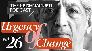 The Krishnamurti Podcast - Ep. 26 - Interview by Eric Robson