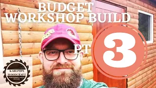 Budget Workshop Build PT 3 Framing & Cladding, woodworking