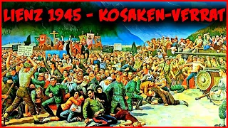 1945: Die Kosakentragödie von Lienz in Tirol - 1945: The Cossack Tragedy of Lienz in Tyrol