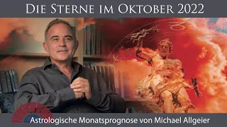 Ein Monat voller Leidenschaft: Oktober 2022 | Astrologische Monatsprognose von Michael Allgeier