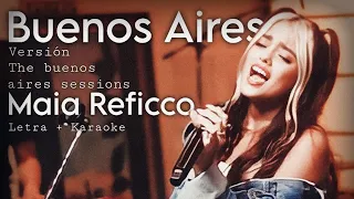 Buenos Aires - cover Maia Reficco - karaoke con letra - The buenos aires sessions