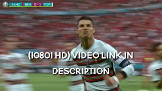 Cristiano Ronaldo vs Hungary (EURO 2020) (15/06/2021) HD 1080i [HD Download Link in Description]