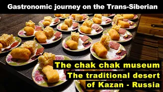 The chak chak, traditional dessert of Kazan, in Tatarstan (sub ITA RUS ENG) - Russia with pleasure