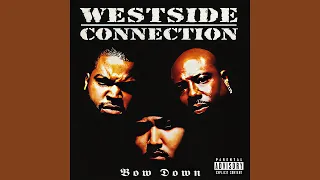 Westside Connection - Hoo Bangin' WSCG Style (ft. The Comrads, K-Dee & AllFrumTha I)