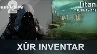 Destiny 2 Forsaken: Xur Standort & Inventar (16.11.2018) (Deutsch/German)