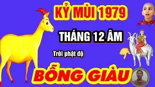 🔴 Thần Tài Báo Mộng, KỶ MÙI 1979 Đúng Tháng 12 Âm, LỘC TRỜI CHO Cực May, Cực Đỏ, Cực Giàu