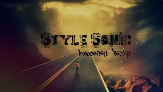 Style Sonic [EL Division] - Road to Nowhere